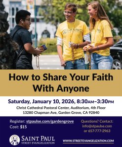 Evangelization Training — How to Share Your Faith With Anyone — Garden Grove, CA